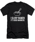 1 Ramen Lover Good Manners Funny Japanese Noodle Food Noirty Designs T-Shirt