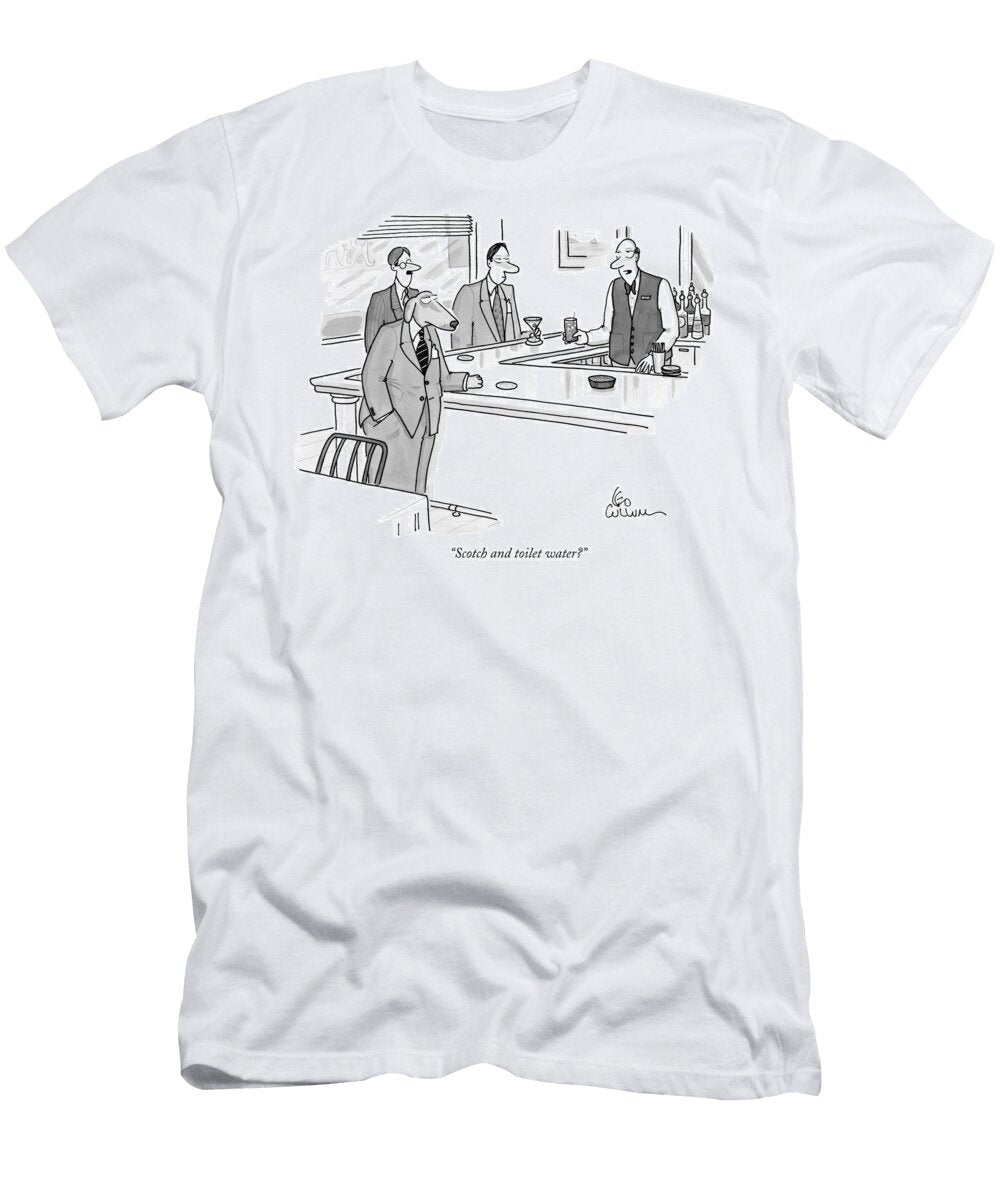 1 Scotch and Toilet Water Leo Cullum T-Shirt
