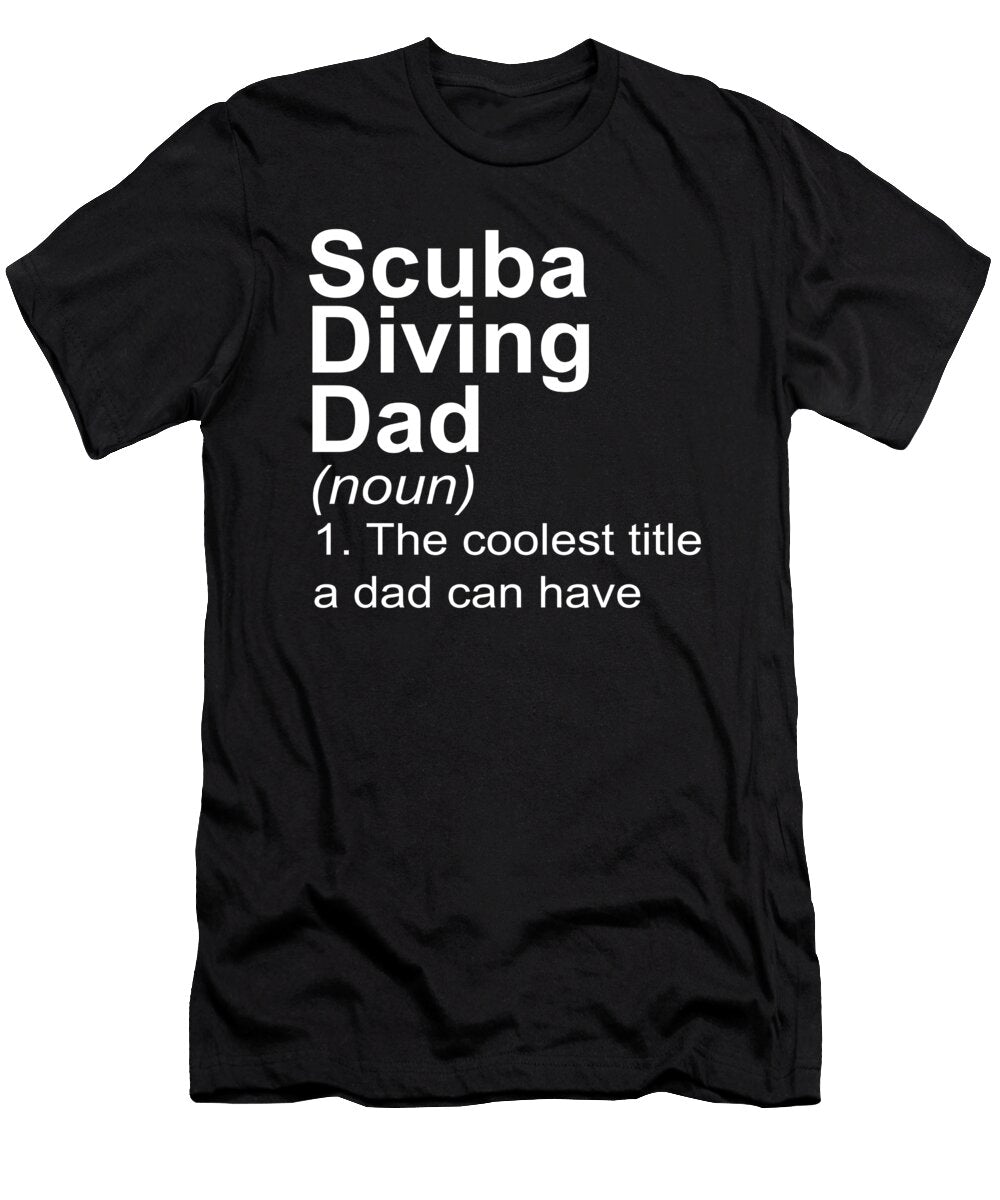 1 Scuba Diving Dad Do Tran Quang T-Shirt