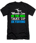1 Skydiver Gift Live on the Edge Take Up Skydiving Kanig Designs T-Shirt