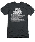 1 Ten Reasons Truckers Are Better Lovers Anh Nguyen T-Shirt