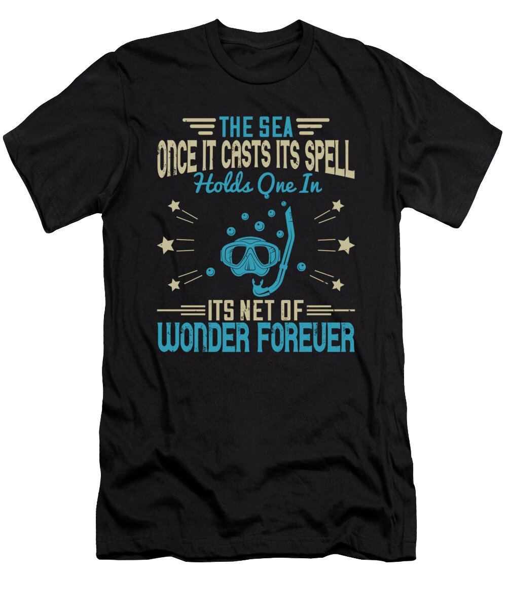 1 the Sea Once It Casts Its Spell Holds One in Its Net of Wonder Forever Jacob Zelazny T-Shirt