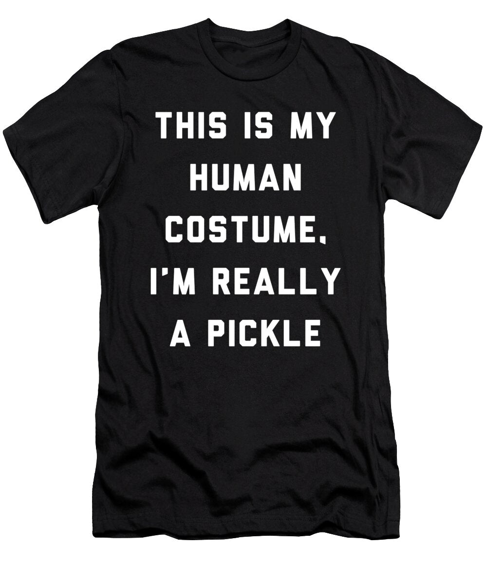 1 This Is My Human Costume Im Really a Pickle Crypto Keeper T-Shirt