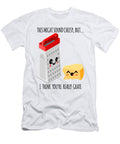 1 This Might Sound Cheesy I Think Youre Grate Mister T-Shirt