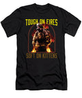 1 Tough on Fires Soft on Kittens Cat Owner Fireman Firefighter Maximus Designs T-Shirt