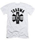 1 Trauma King Ems Paramedic Emergency Medical Nurse Florian Dold Art T-Shirt