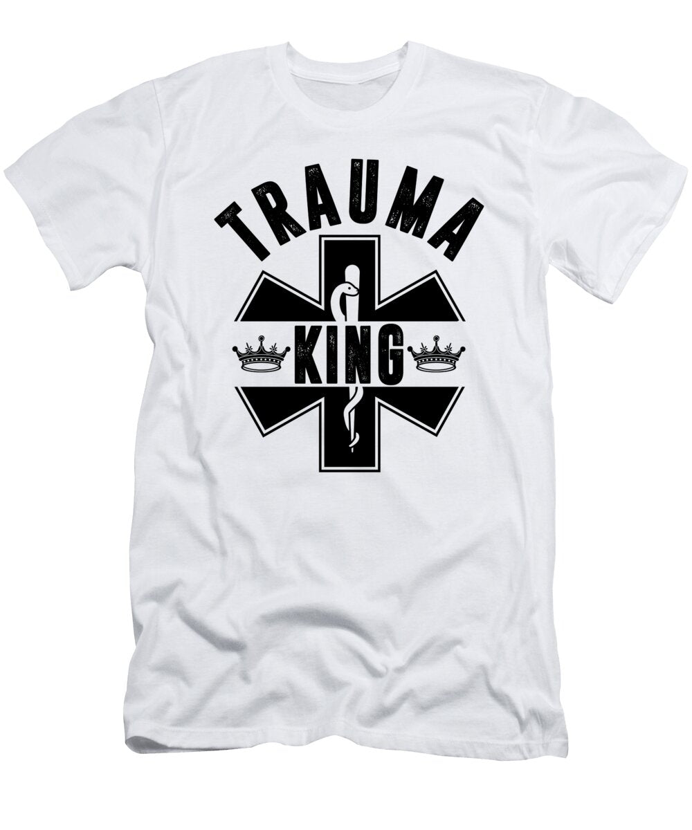 1 Trauma King Ems Paramedic Emergency Medical Nurse Florian Dold Art T-Shirt