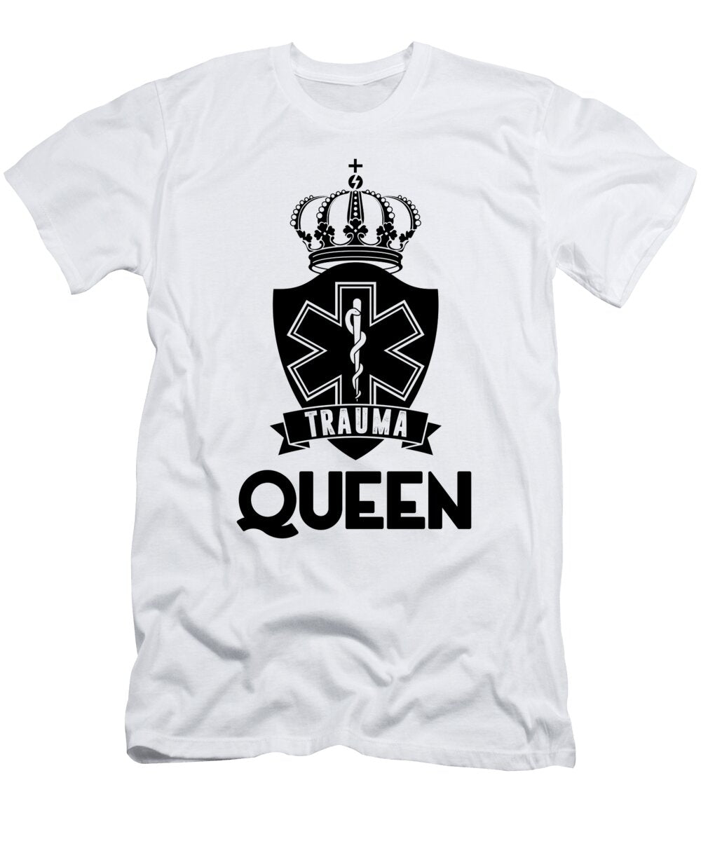 1 Trauma Queen Medic Ems Paramedic Emergency Nurse Florian Dold Art T-Shirt
