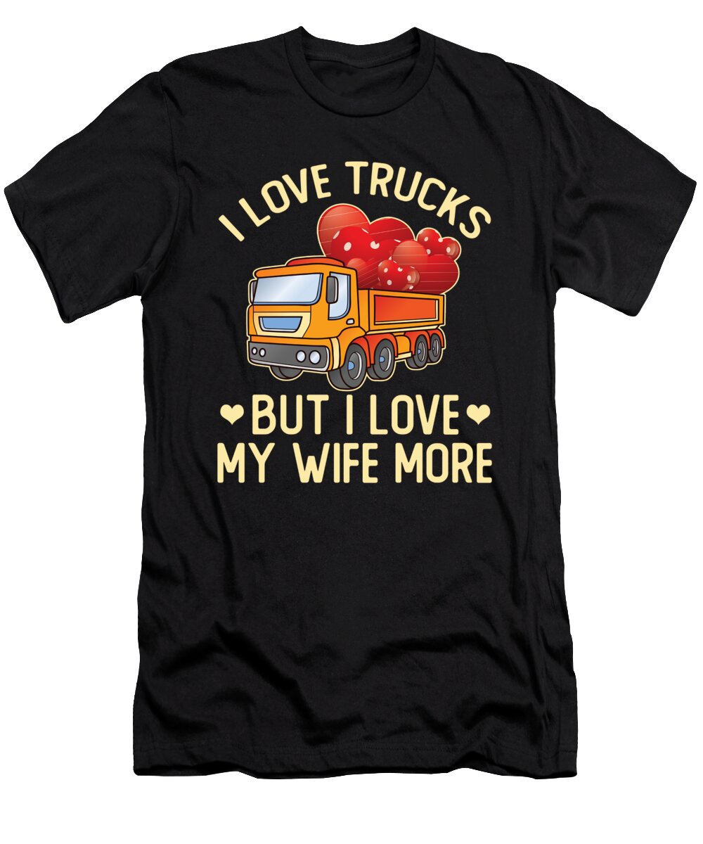 1 Truck Driver Big Rig Trucker Trucking Truck with Hearts Crazy Squirrel T-Shirt