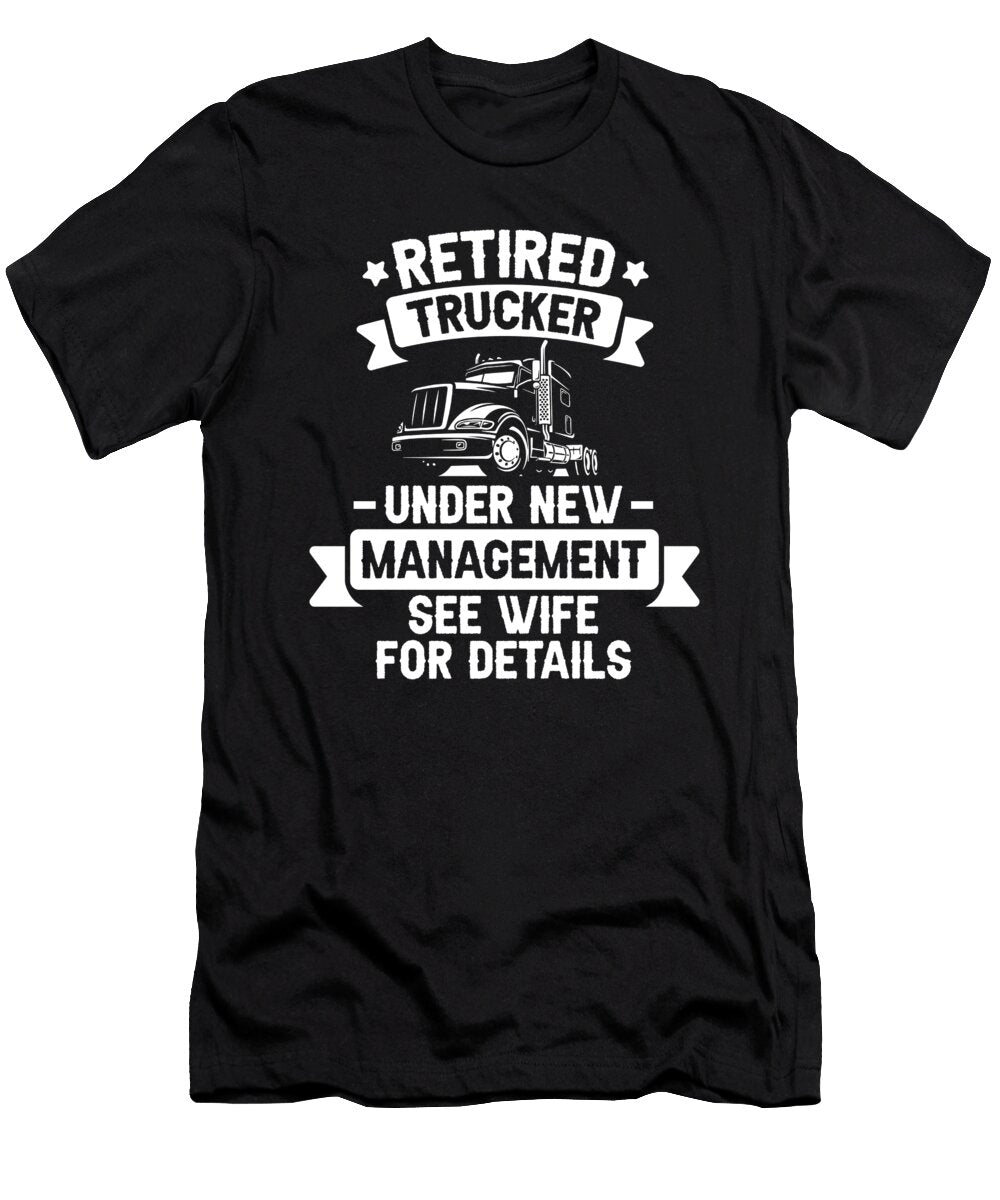 1 Truck Driver Big Rig Trucking Retired Trucker Crazy Squirrel T-Shirt