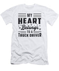 1 Truckers Wife My Heart Belongs to a Truck Driver Tshirtconcepts Marvin Poppe T-Shirt