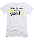 1 When Life Gives Lemon Make Good Lemonade and Enjoy Its Taste to the Bottom Upsee Something Positive in Current Situation and Use That in Your Favour Turn Challenges in Funny Cute Moments Ollo Way T-Shirt
