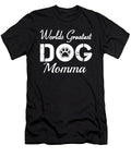 1 Worlds Greatest Dog Momma Kaylin Watchorn T-Shirt