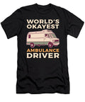 1 Worlds Okayest Ambulance Driver Emt Alessandra Roth T-Shirt