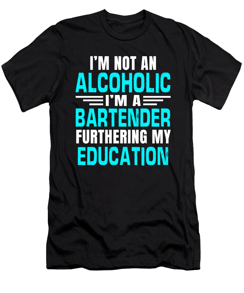 10 Bartender Barmaid Cocktail Barkeeper Bar Pub Gift Muc Designs T-Shirt