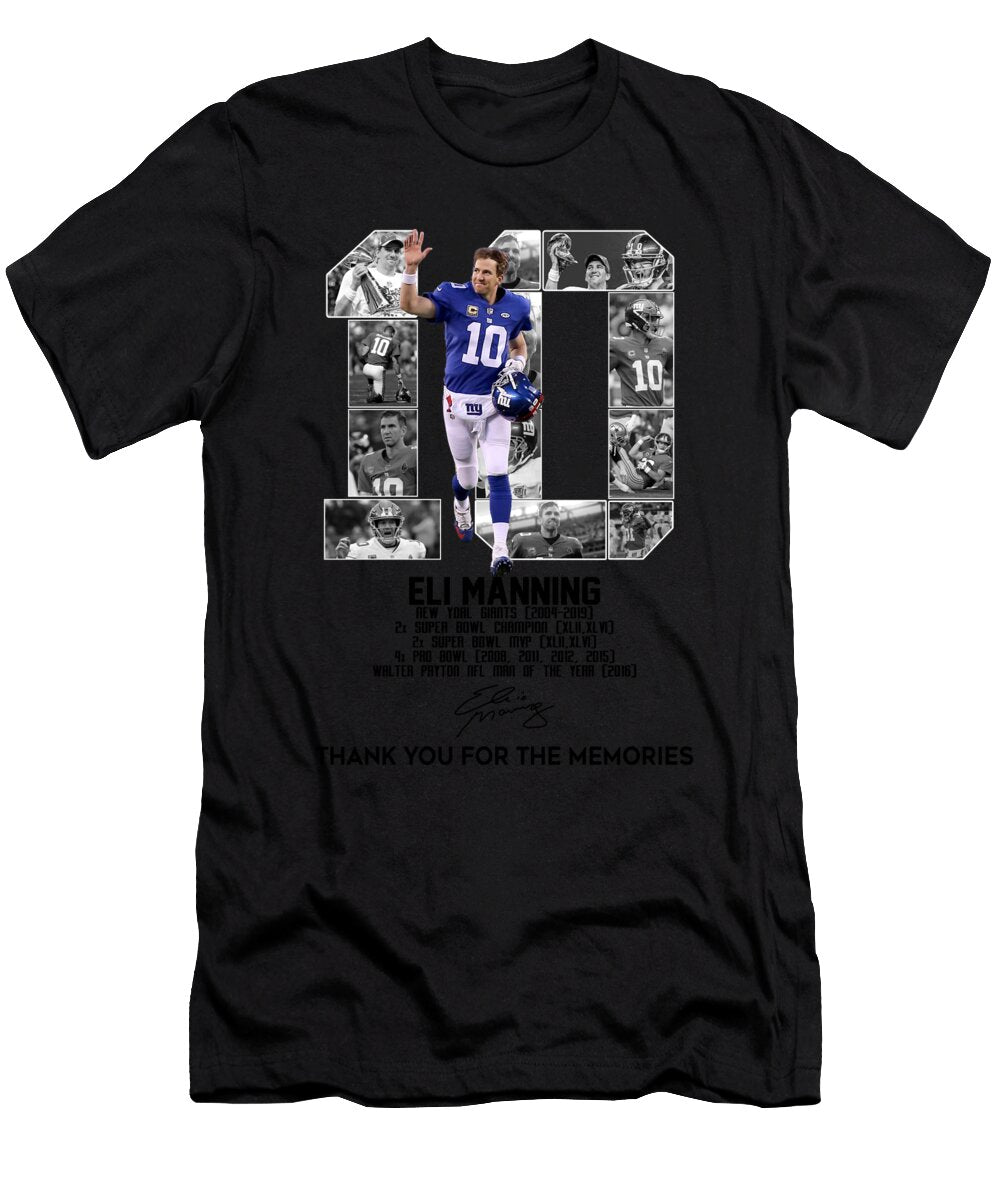 10 Eli Manning New York Giants 2004 2019 Thank You for the Memories Signature Th T-Shirt