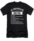 10 Reasons to Date a Doctor Doc Hospital Nurse Wowshirt T-Shirt