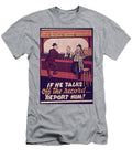 1069 War Poster War Posters T-Shirt