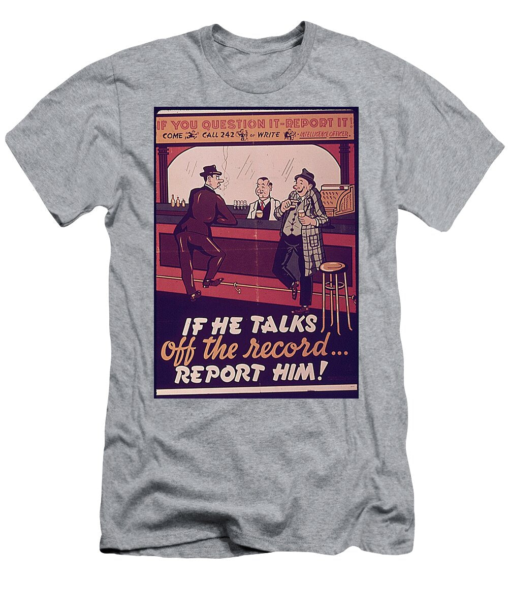 1069 War Poster War Posters T-Shirt