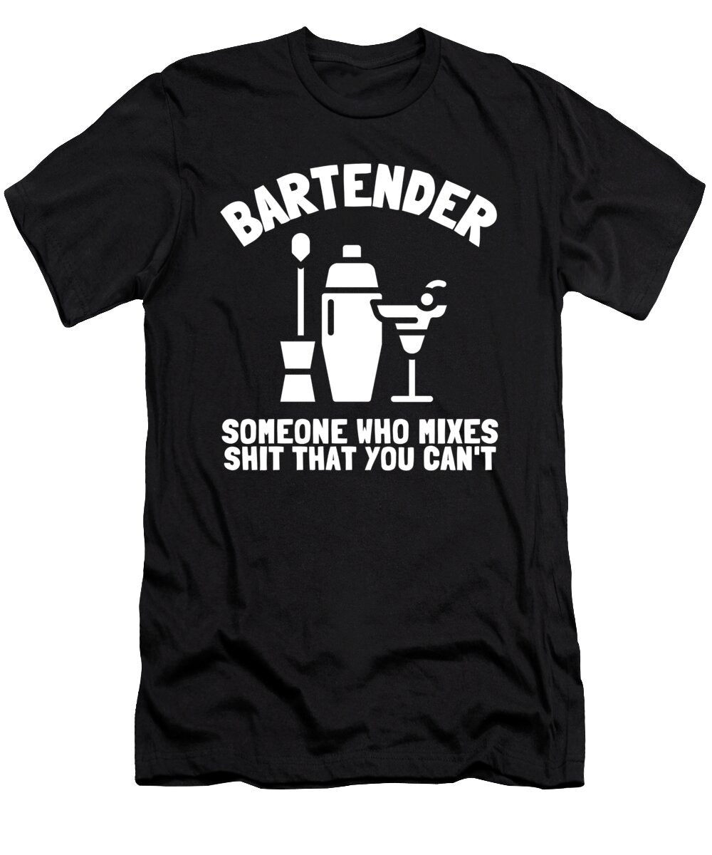 13 Bartender Barkeeper Tapster and Mixologist Gift Justus Ratzke T-Shirt