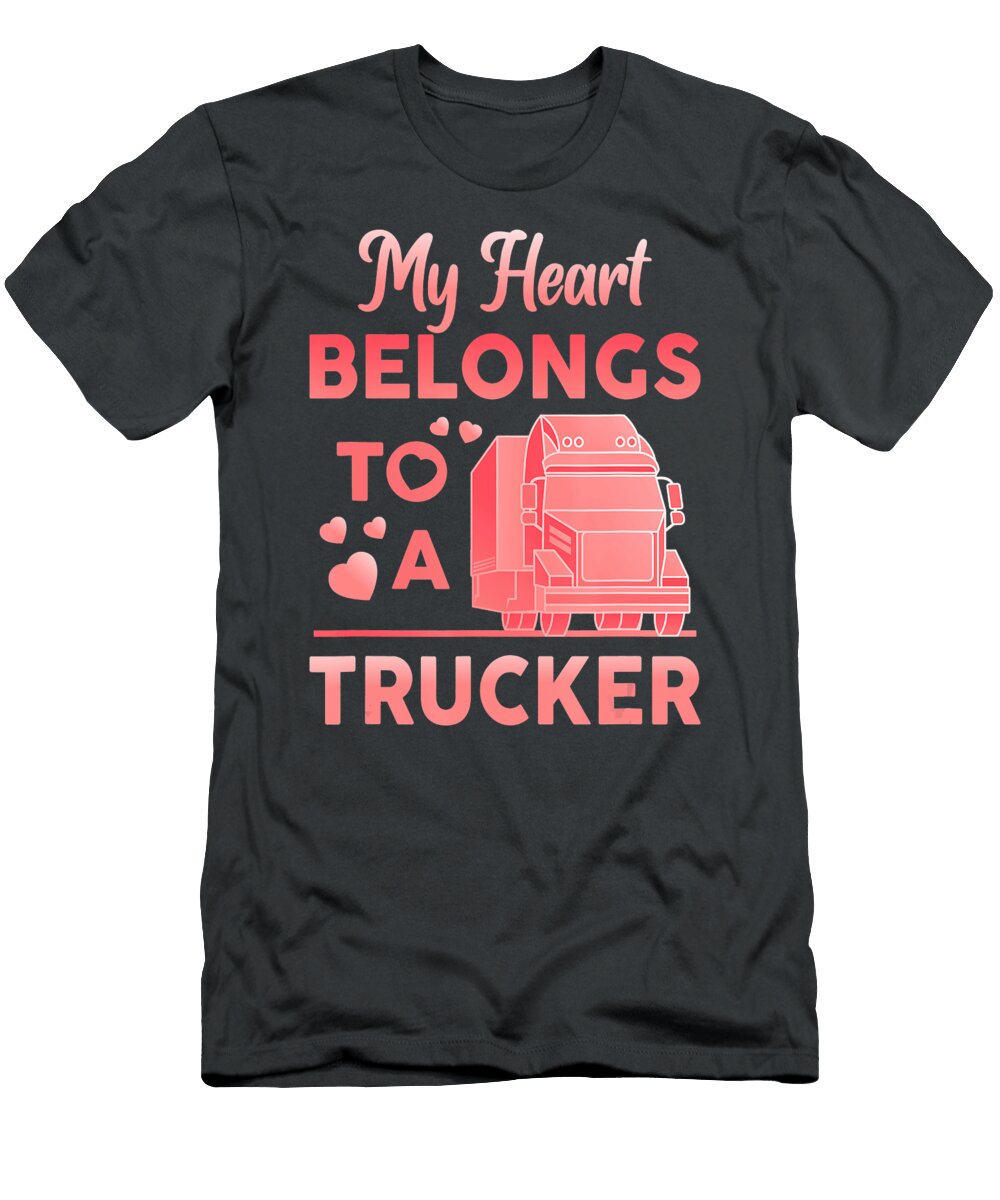13 My Heart Belongs to a Trucker Anh Nguyen T-Shirt
