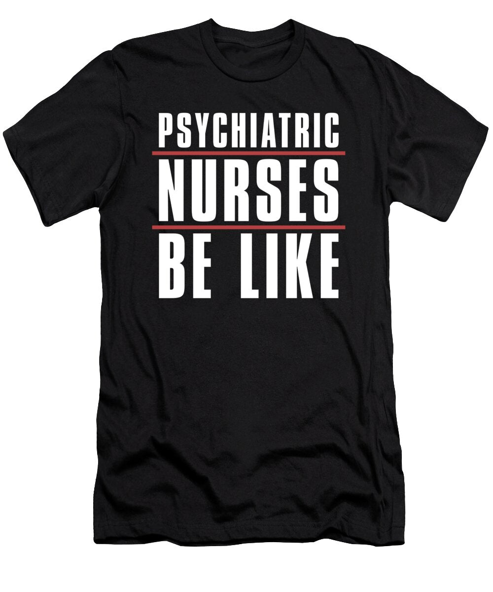 13 Nursing Caretaker Hospital Psych Nurse Crazy Squirrel T-Shirt