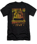 13 Truck Driver Trucker Loader Up Hammer Down Gift Haselshirt T-Shirt