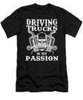 13 Truck Driver Trucking Trucker Jonathan Kraske T-Shirt