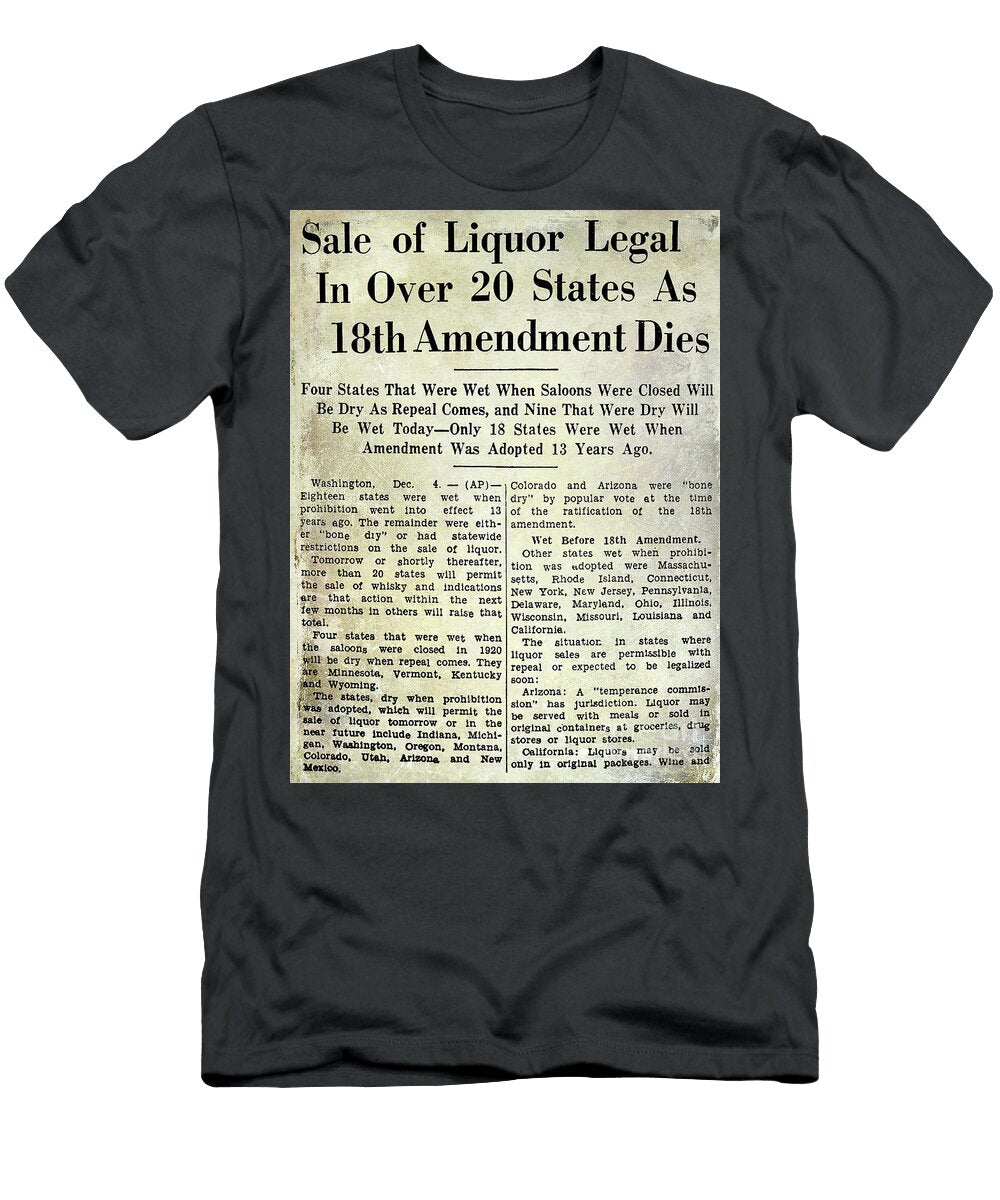 18th Amendment Article Jon Neidert T-Shirt