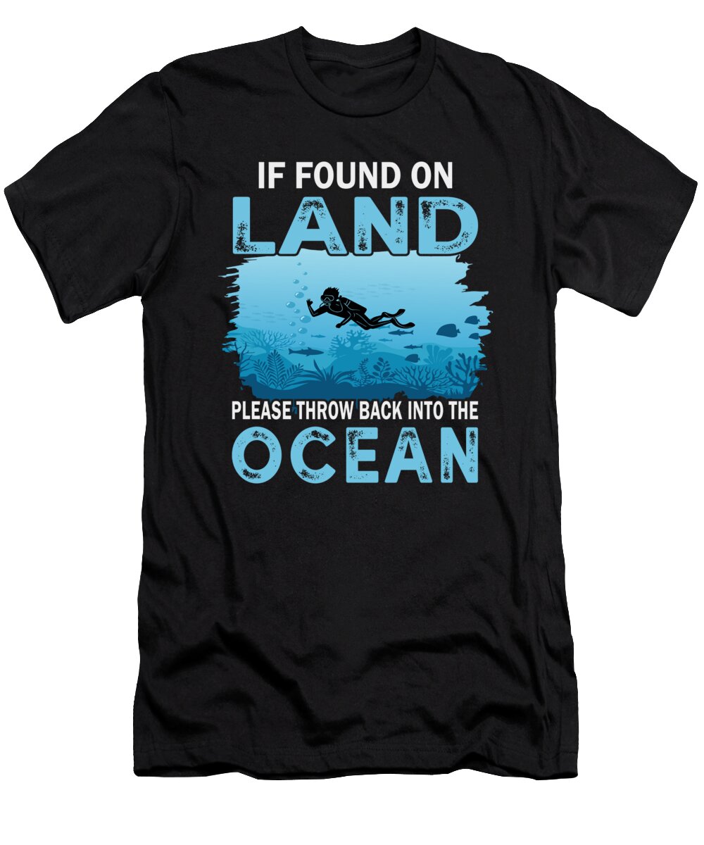19 Scuba Diving Diver Funny Dive Slogan Organicfoodempire T-Shirt