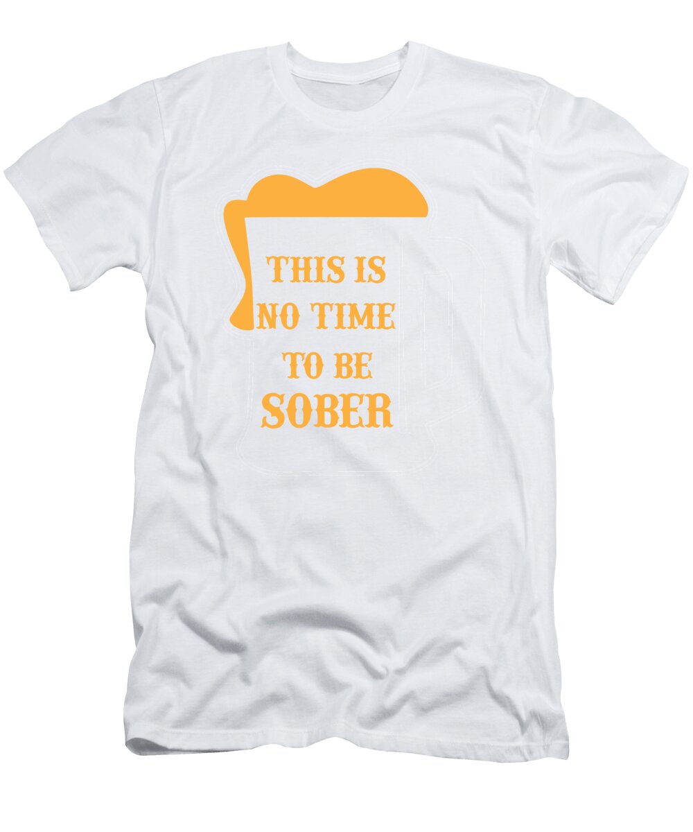 2 Beer Mug No Time to Be Sober Beer Pun Bartender Gift Beer Drinker Kanig Designs T-Shirt