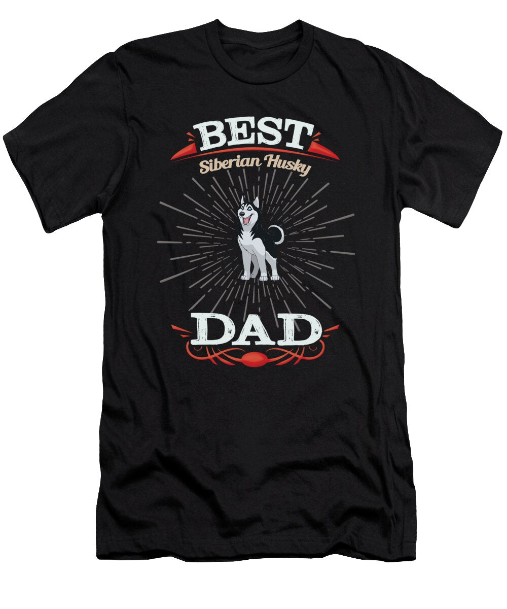 2 Best Siberian Husky Dad Jose O T-Shirt