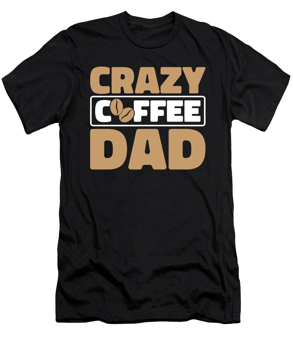 2 Coffee Father Roasting Barista Cafe Roaster Coffee Dad Crazy Squirrel T-Shirt