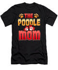 2 Dog Lover Poodle Mom Dog Mom Kanig Designs T-Shirt