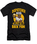 2 Emergency Dispatcher Bod Like a Dad Bod Emt Ems Amr Maximus Designs T-Shirt