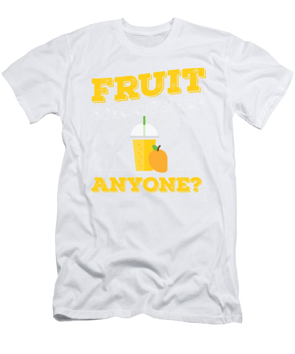 2 Fruit Smoothies Anyone Smoothie Lover Health Drink Kanig Designs T-Shirt