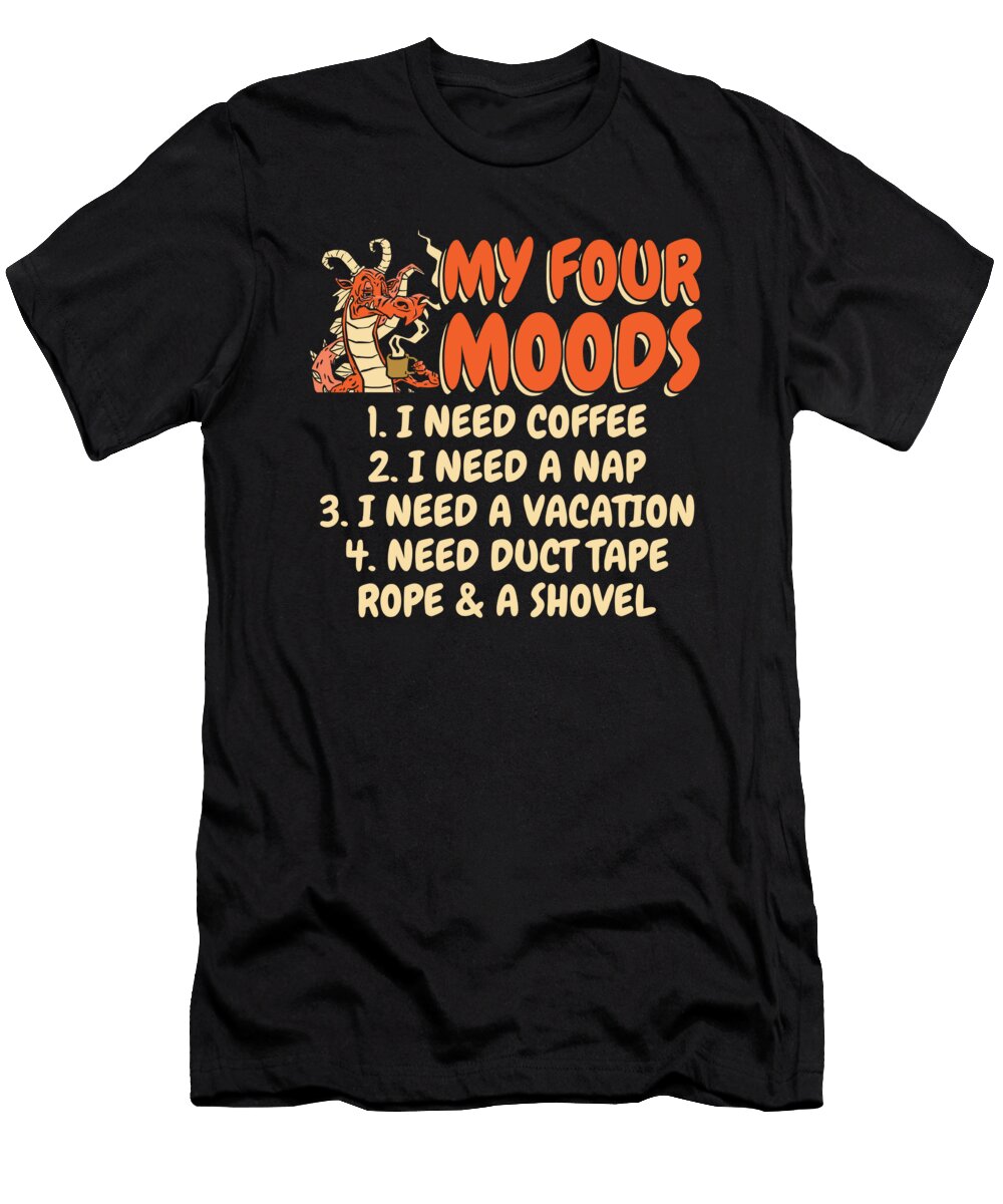 2 Funny Coffee My Four Moods I Need Coffee I Need a Nap Crazy Squirrel T-Shirt