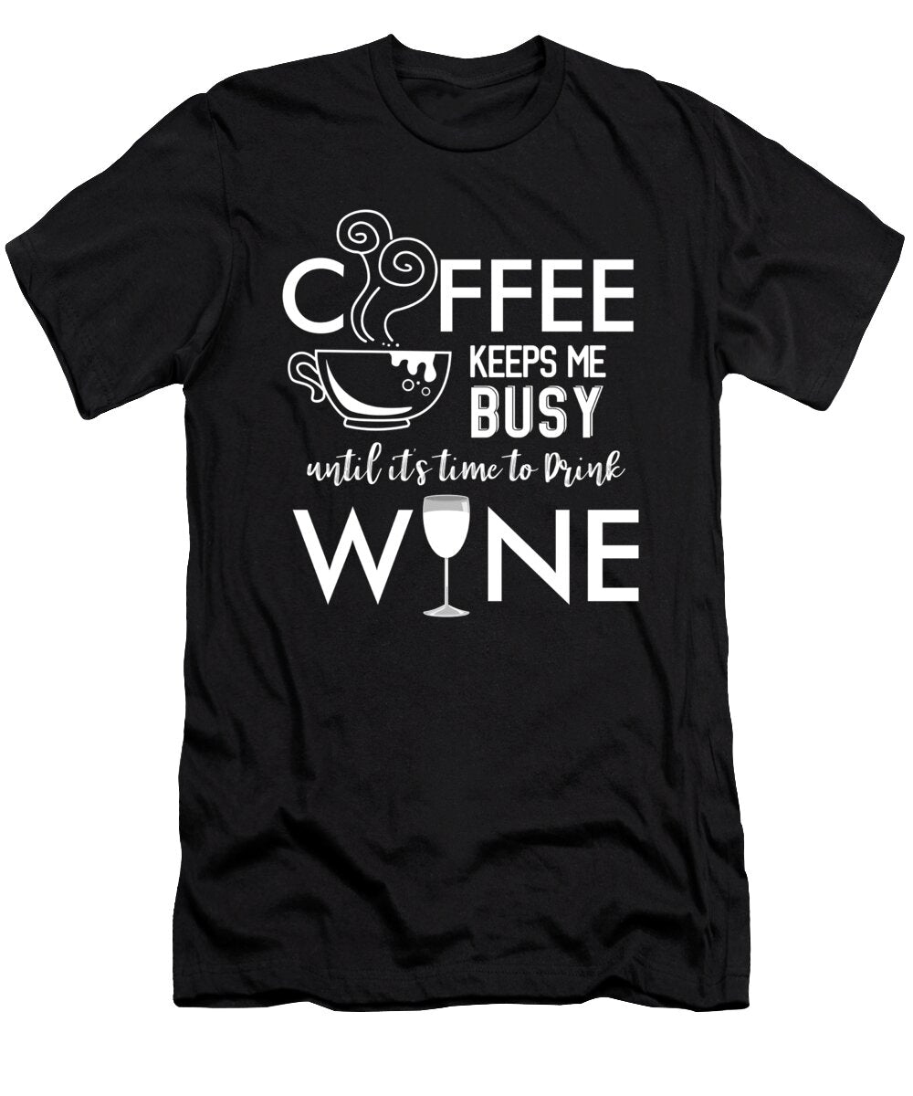 2 Funny Coffee Shop Wine Glass Vineyard Barista Gift Muc Designs T-Shirt
