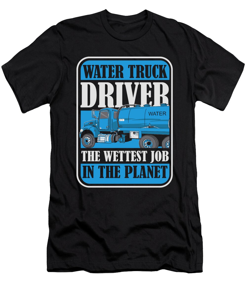 2 Funny Truck Driver Trucker Rig Trucking Water Truck Driver Crazy Squirrel T-Shirt