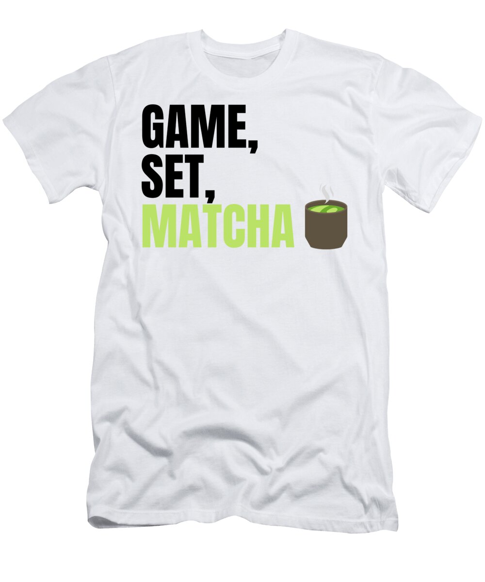 2 Game Set Matcha Perfect Gift for Matcha Lovers and Drinkers Nathalie Aynie T-Shirt