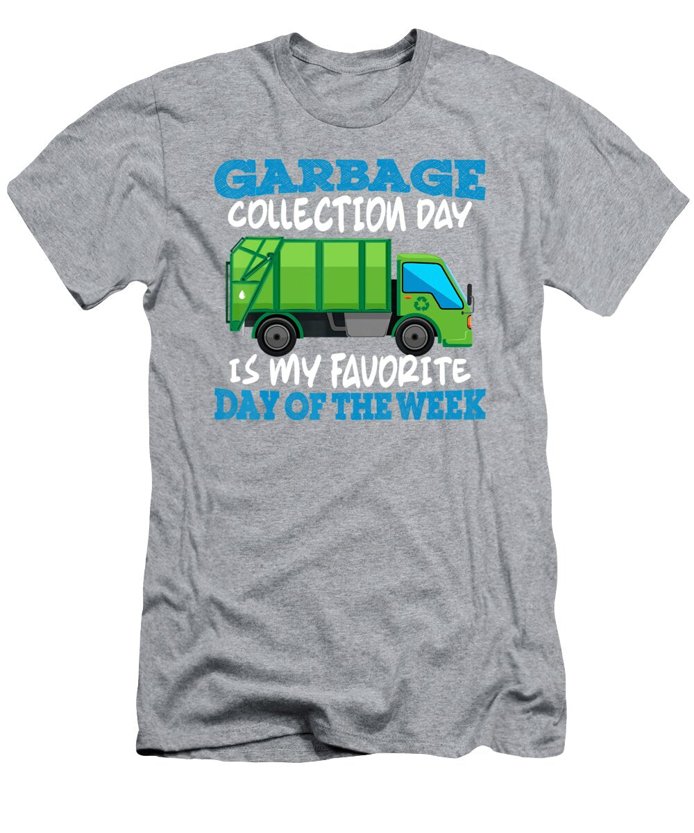 2 Garbage Day Is My Favorite Day of the Week Anh Nguyen T-Shirt