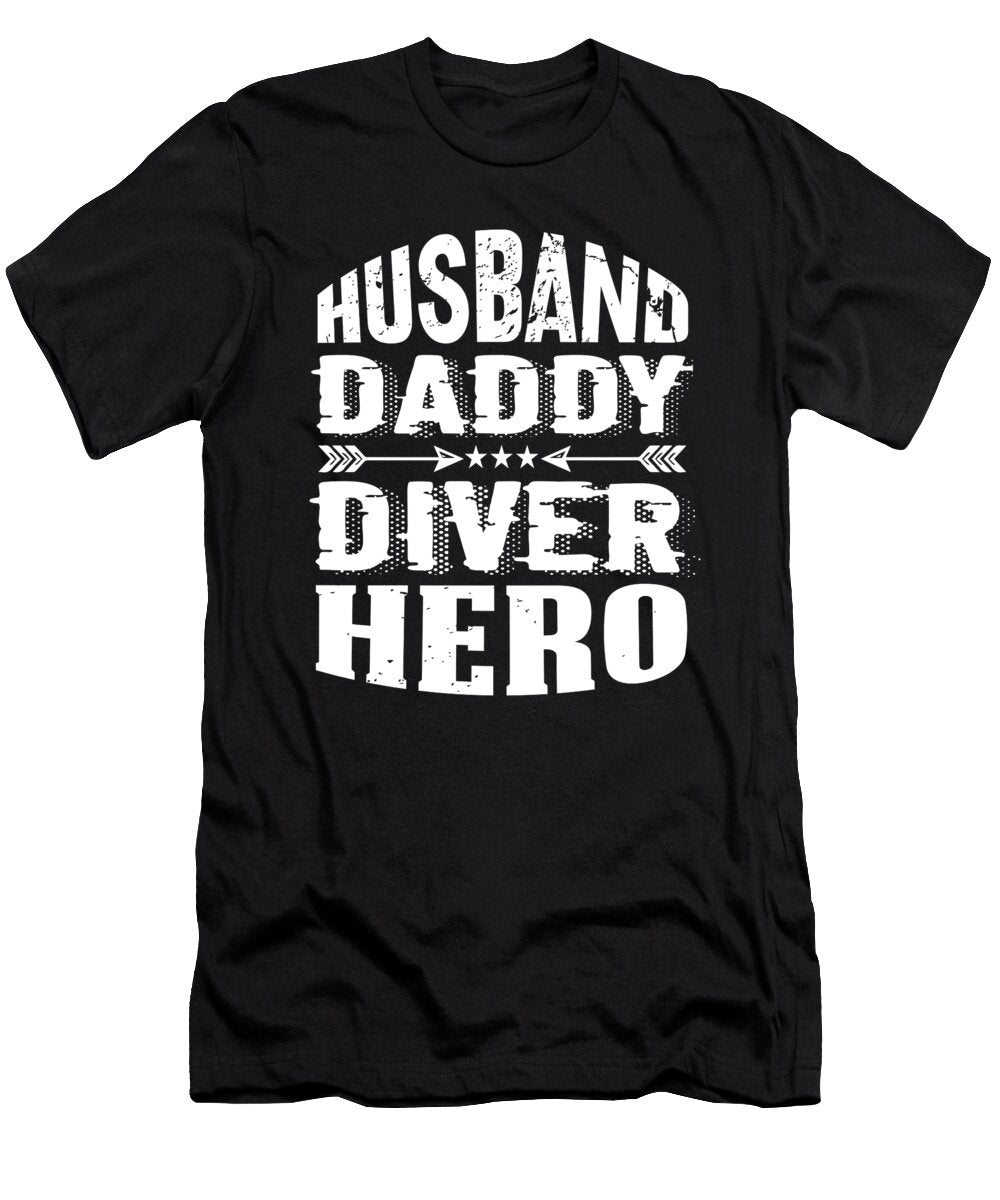 2 Husband Daddy Diver Hero Steven Zimmer T-Shirt