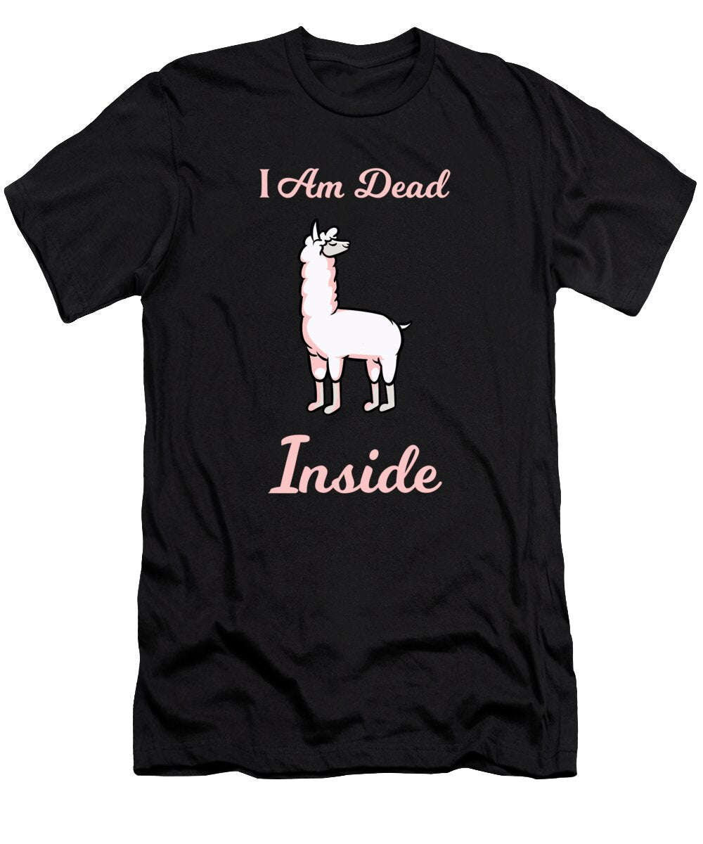 2 I Am Dead Inside As a Funny Cute Llama Alpaca Humor Ari Shok T-Shirt