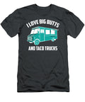 2 I Love Big Buttes and Taco Trucks Anh Nguyen T-Shirt