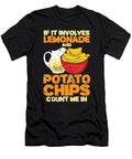 2 If It Involves Lemonade and Potato Chips Toms Store T-Shirt