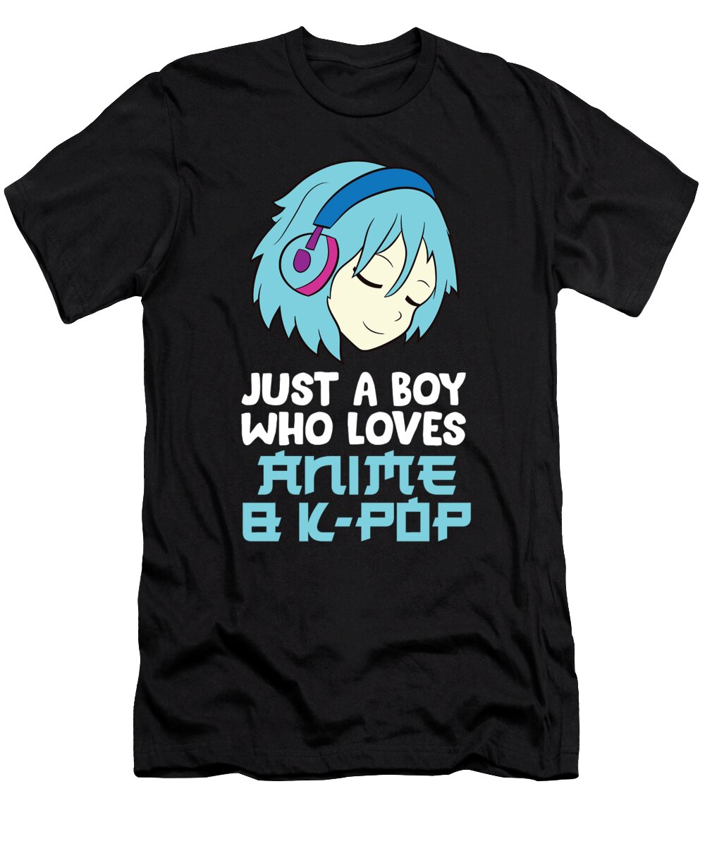 2 Just a Boy Who Loves Anime and K Pop Eq Designs T-Shirt