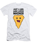 2 Just a Girl Who Loves Nachoes Eq Designs T-Shirt