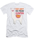 2 Llama Teacher Gift Test Day No Prob Llama Gift James C T-Shirt