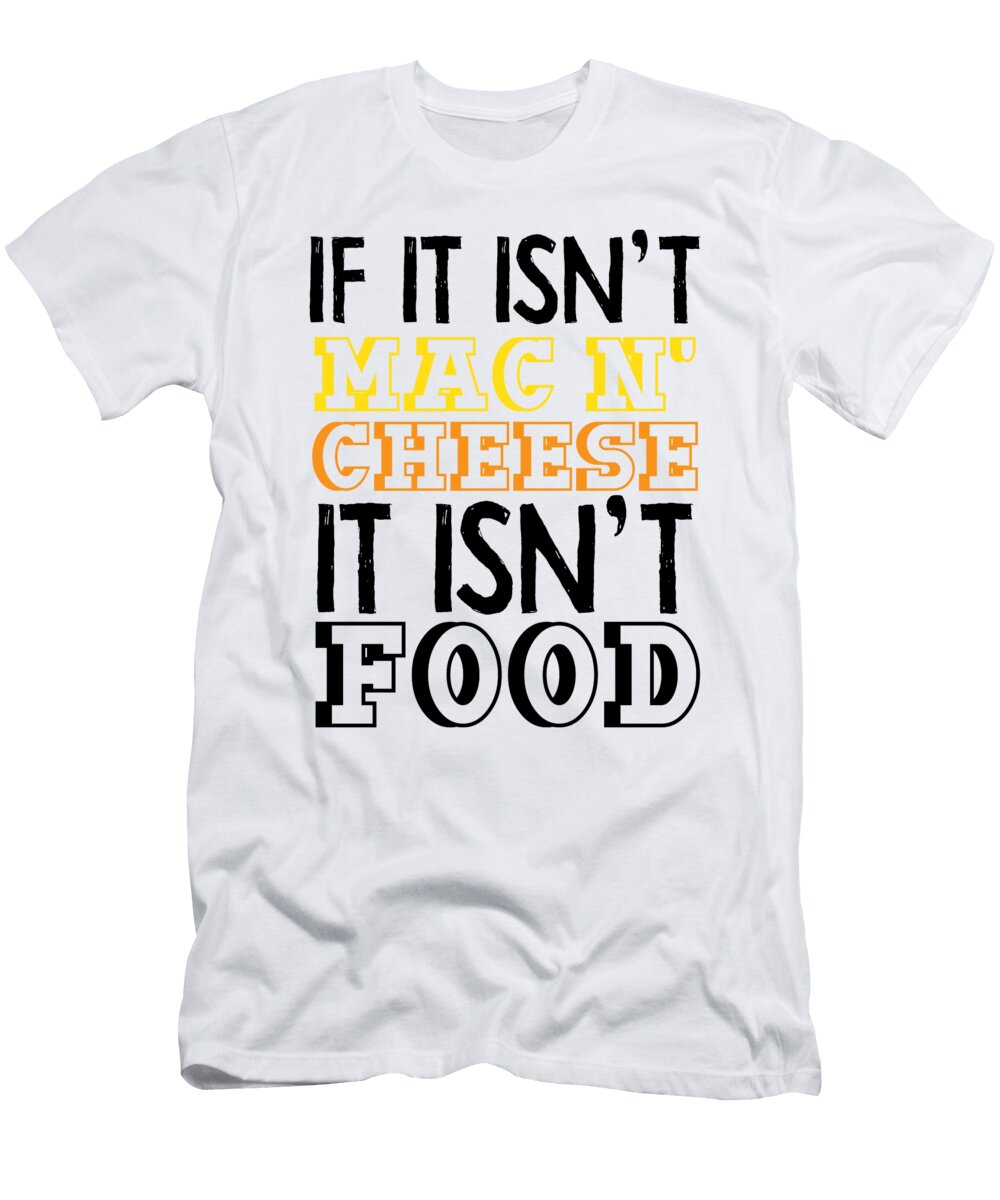 2 Macaroni with Cheese and Pizza Gift Florian Dold Art T-Shirt