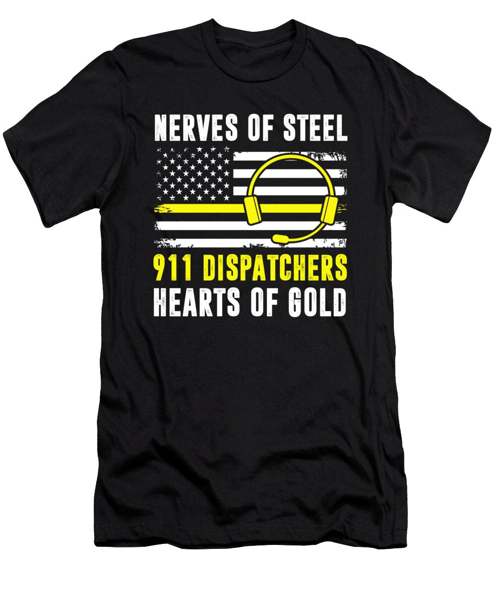 2 Nerve Steel 911 Dispatchers Heart of Gold Police Florian Dold Art T-Shirt